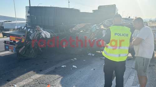 Τροχαίο δυστύχημα έξω από τη Θήβα: Σφοδρή σύγκρουση αγροτικού με φορτηγό γεμάτο σίδερα - Νεκρός ένας 56χρονος