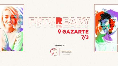 FutuReady 2026: Η Παπαστράτος ενδυναμώνει τη Γενιά Ζ για το μέλλον της εργασίας στην εποχή της Τεχνητής Νοημοσύνης